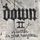 Cover de l'album de Down II : A Bustle In Your Hedgerow